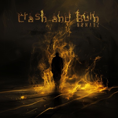 Crash and Burn - Single