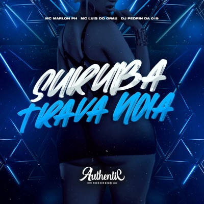 Suruba Trava Noia - Single