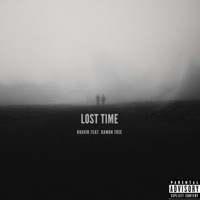 Lost Time (feat. Damon Free) - Single - Khavir