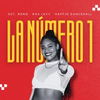 La Numero 1 - Single - Sgt. Remo, Ras Levy & Haffid dancehall