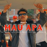 Mau Apa (feat. farrel dionisius, Rhyme_On, Gervldo19xx, Omand V & Fez Lamere) - Single - Wenro H