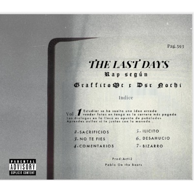 THE LAST DAYS vol. 1 (feat. Dsr Nochi)