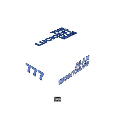 The Luckiest Man “777” - Single
