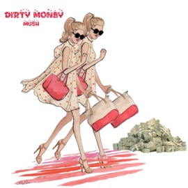 Dirty Money MUSH