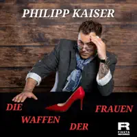Die Waffen Der Frauen — Philipp Kaiser
