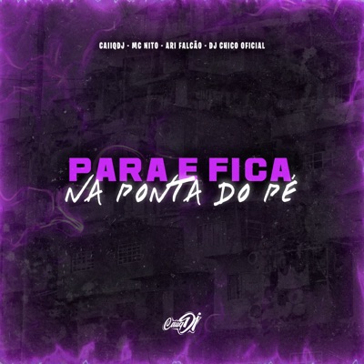 Para e Fica na Ponta do Pé - Single