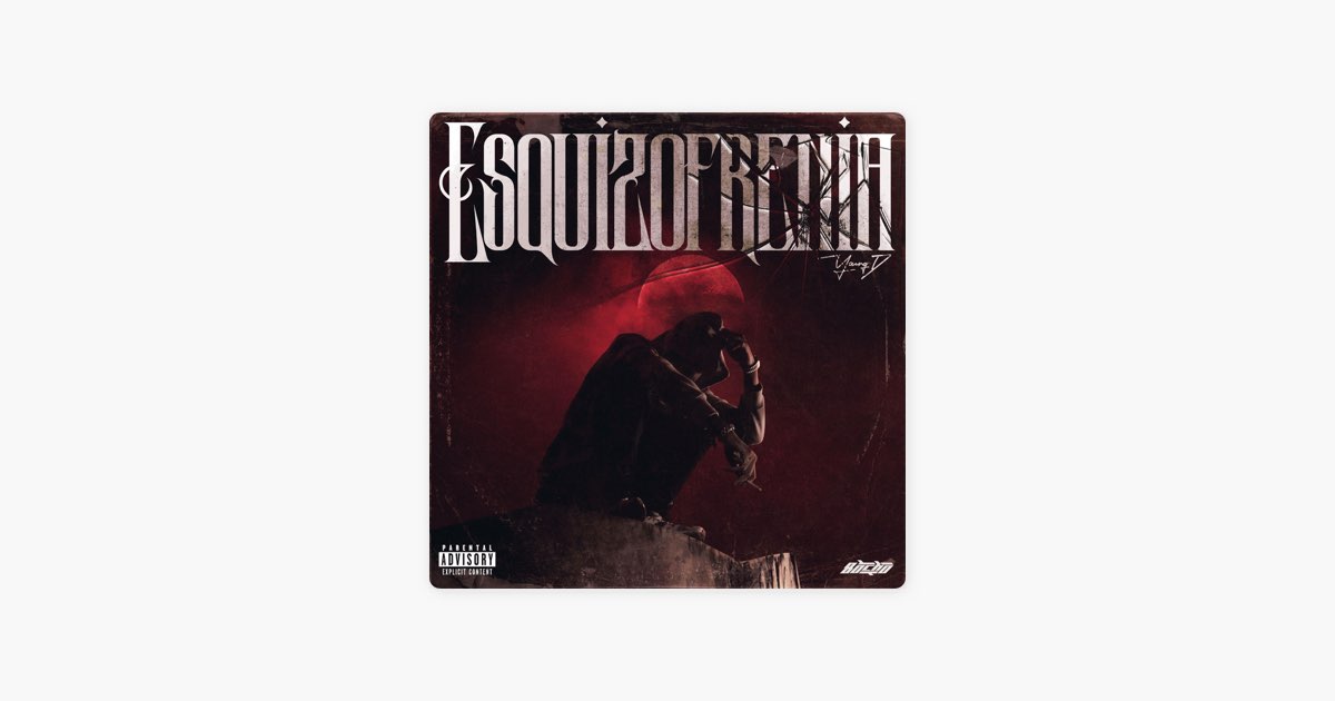 ‎ESQUIZOFRENIA - Song by YOUNG D - Apple Music