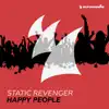 Static Revenger - Happy People (Extended Mix)