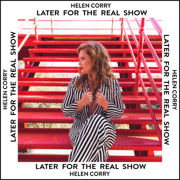 Later for the Real Show - EP