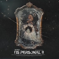 Its Personal II - 100grandroyce & Syer
