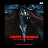 Neón y Deseo (feat. Luis Ugalde) - Single - Tavo Betancourt