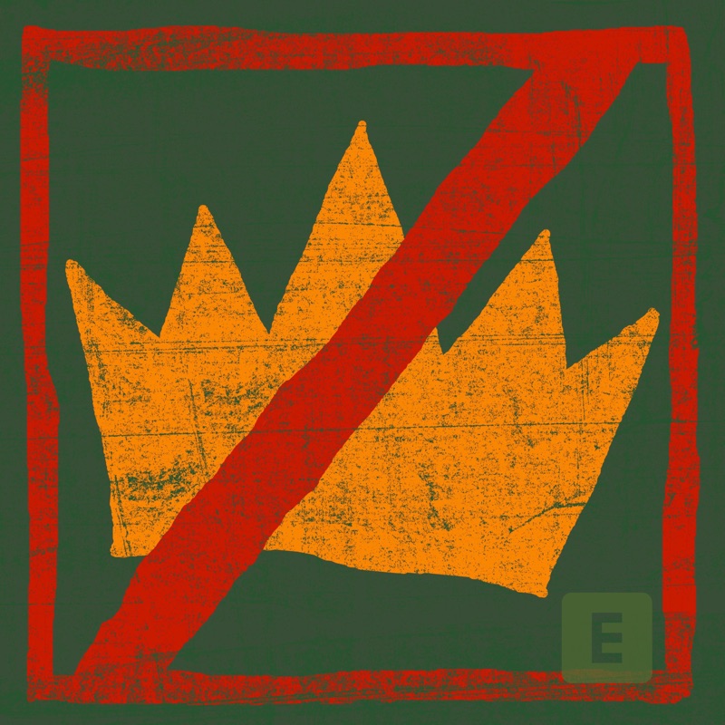 No Kings In The USA (feat. Demeanor, R-SON The Voice Of Reason, Dolio The Sleuth & OleFuckTrump) [Explicit Version] - Single