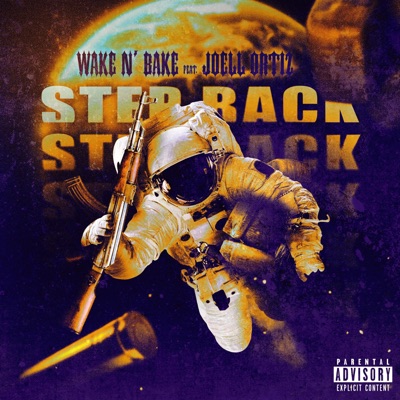 Step Back (feat. Joell Ortiz) - Single