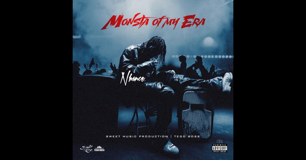 Monsta of My Era - NHANCE