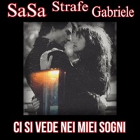 CI SI VEDE NEI MIEI SOGNI (Vanilla Sky) (feat. Gabriele & Strafe) - Single - SaSa Production