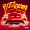 Bust down (feat. Major galore) artwork