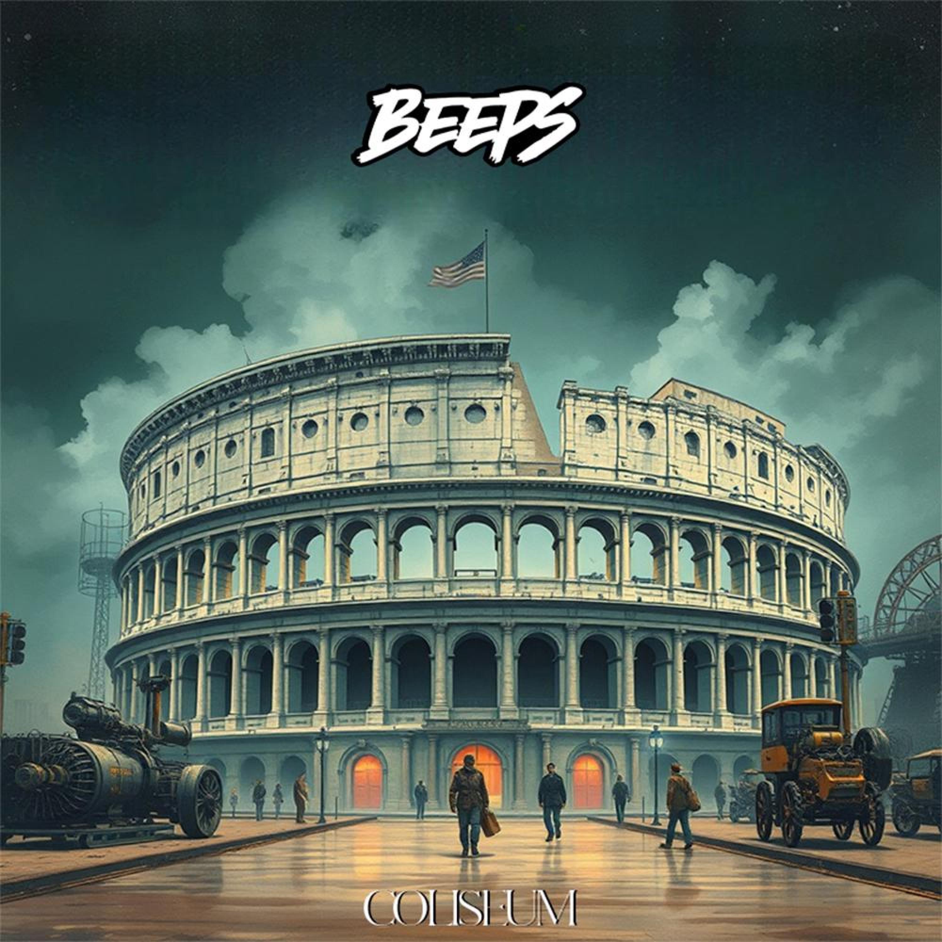 BEEPS - Coliseum