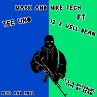 Mask And Nike Tech (feat. I2 & Vell Bean) - Single - Tee Uno