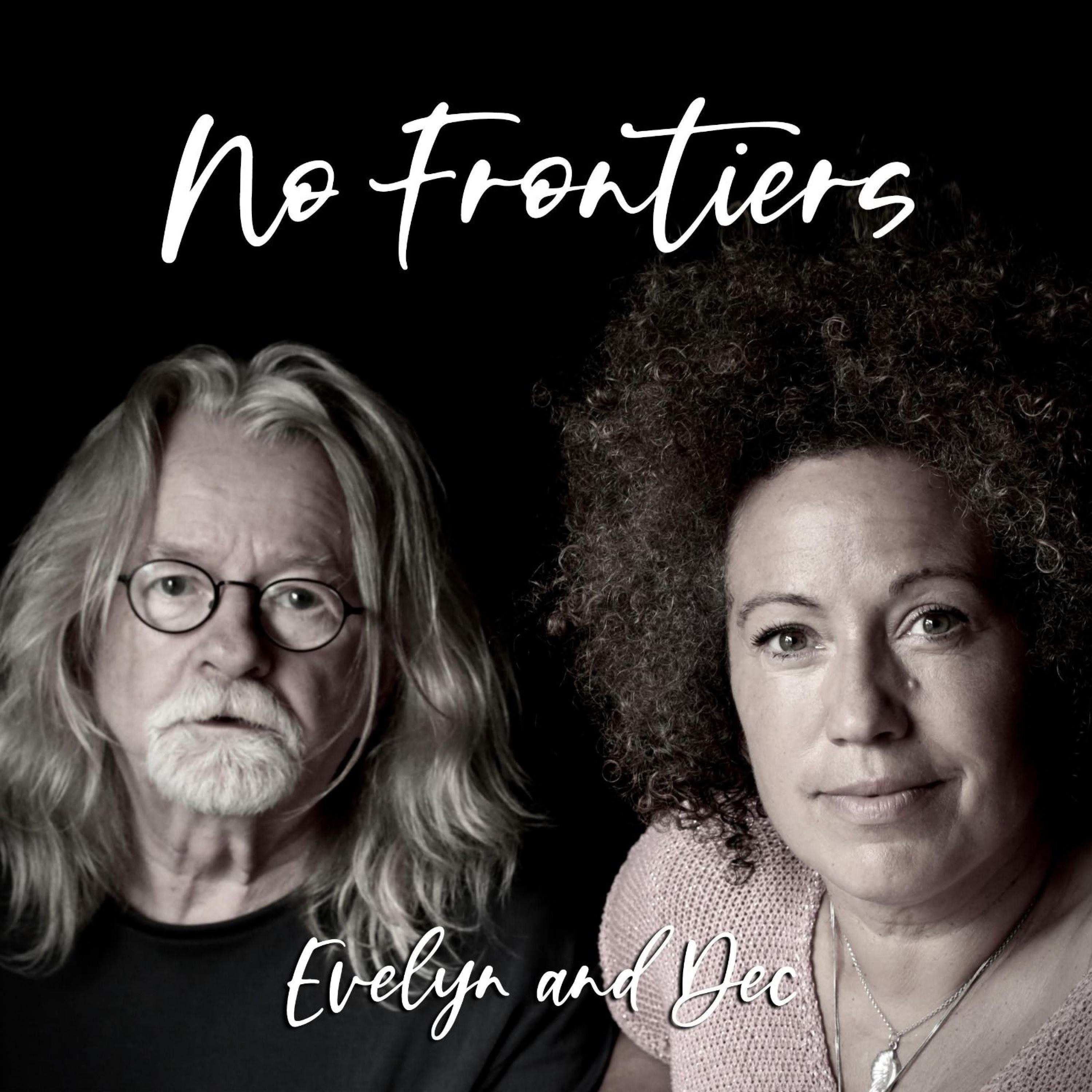 Evelyn & Dec - No frontiers
