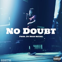 No Doubt - Single - The Infamous 2EAzy