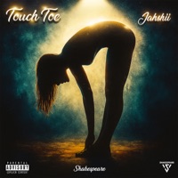 Touch Toe - Single - Jahshii & Shakespeare
