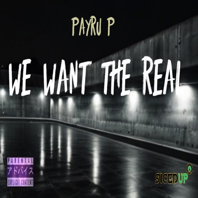 We Want the Real - Single