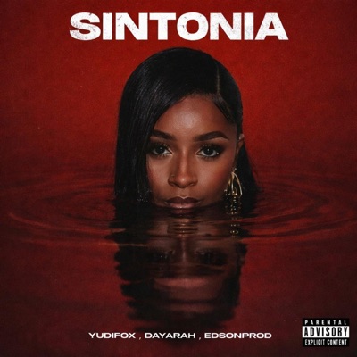 Sintonia (feat. Dayarah & Edson Prod) - Single