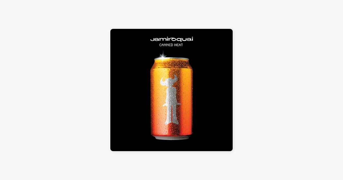 Canned Heat (Dimitri From Paris Remixes) - Single - Jamiroquaiの