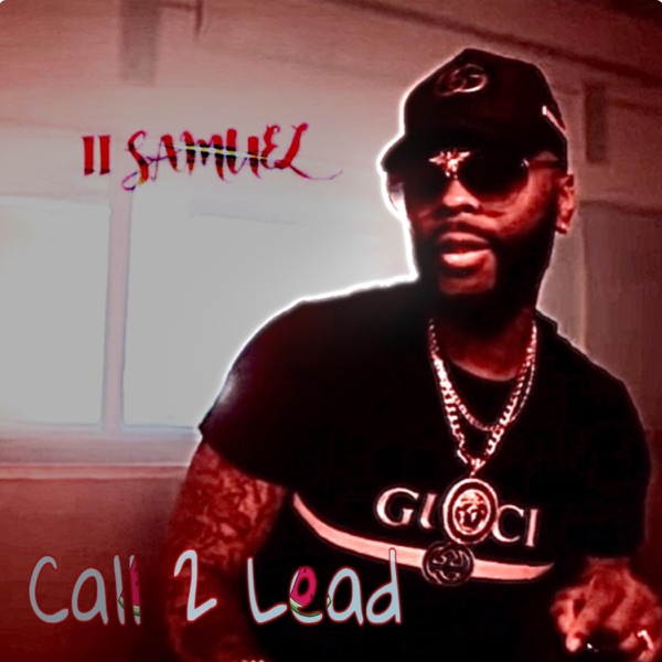 Called 2 Lead (feat. Rel da Real) - Single