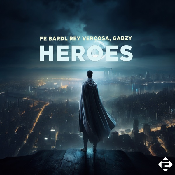Heroes - Single