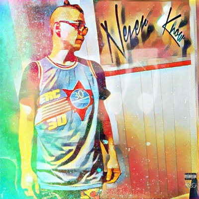 NeverKnow - Single