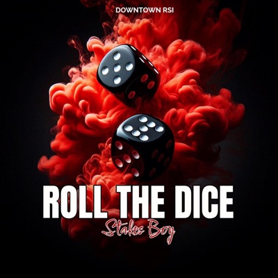 Song - Roll The Dice (Umba) - Stakes Boy