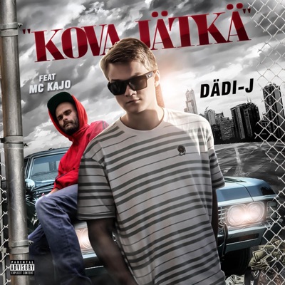 KOVA JÄTKÄ (feat. MC Kajo) - Single
