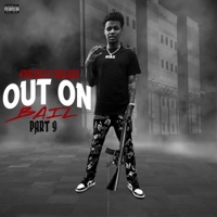 Out On Bail, Pt. 9 - #Dre West Oakland