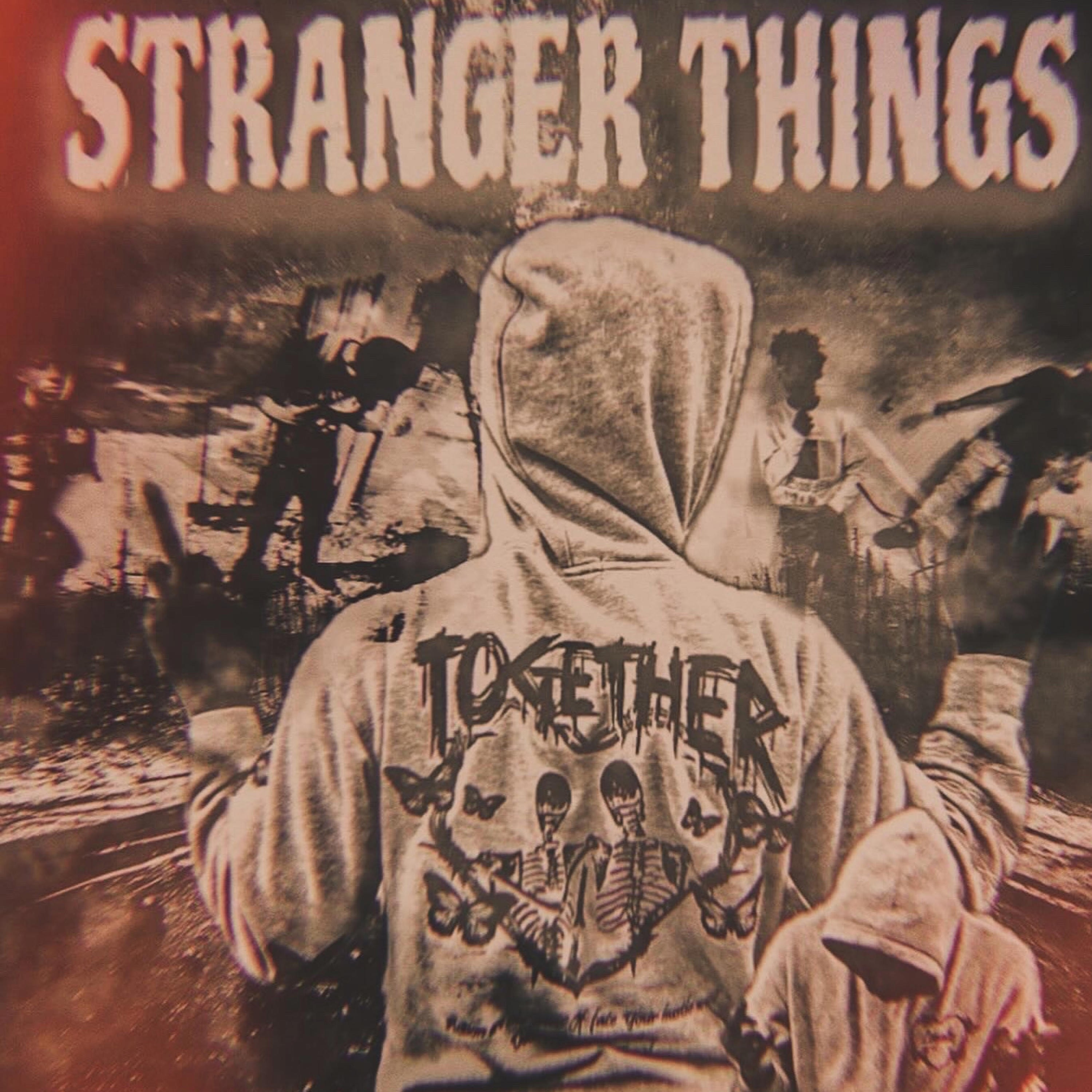 Stranger things