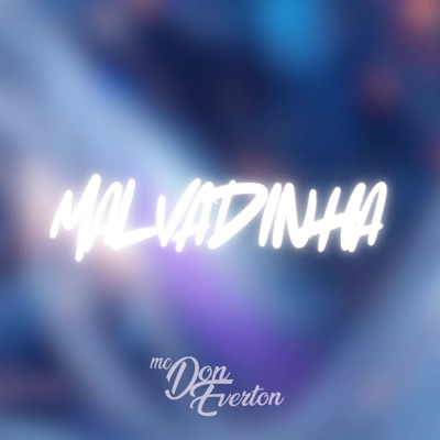 Malvadinha - Single