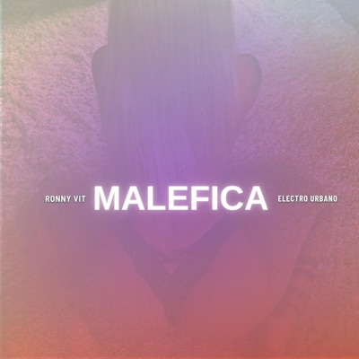 MALEFICA - Single
