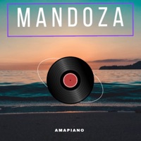 amapiano - Single - Mandoza