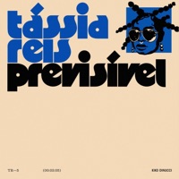 Previsível - Single - Tássia Reis & Kiko Dinucci