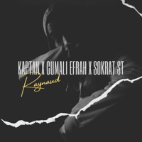 Raynaud (feat. Cumali Efrah & Sokrat St) - Single - Kaptan