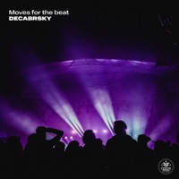 Moves for the Beat - Single - Decabrsky