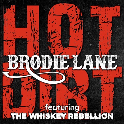 Hot Dirt (feat. the Whiskey Rebellion) - Single