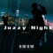 Jazzy Night - Josoly lyrics