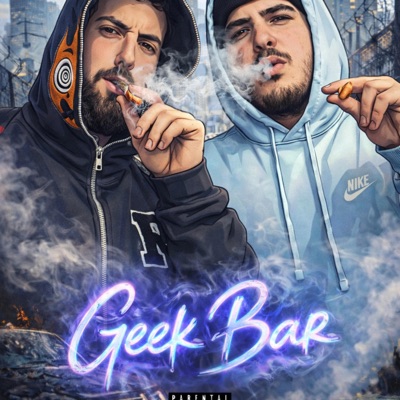 Geekbar (feat. TheRealStickyRicky) - Single