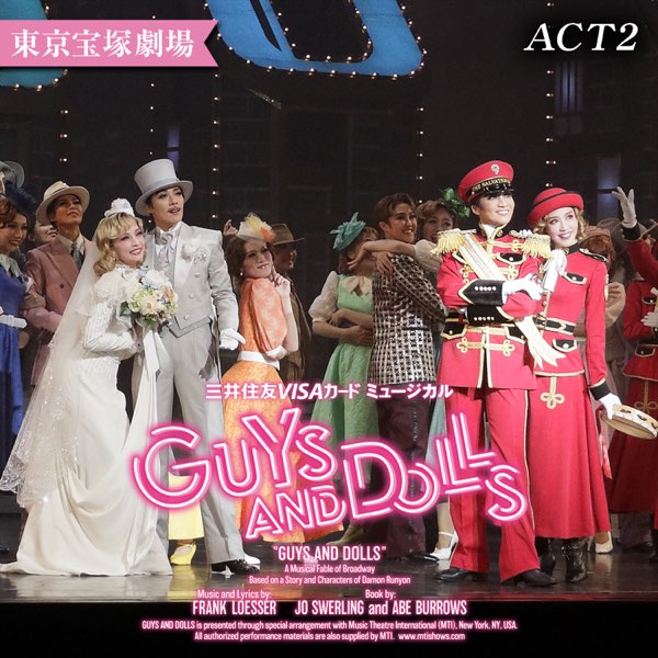 月組 東京宝塚劇場千秋楽('25)「GUYS AND DOLLS」ACT2 (ライブ