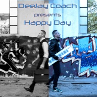 Happy Day - Single - Dj Coach