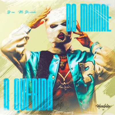 A Querida da Mamãe - Single