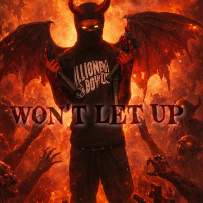 Won't Let Up - Single