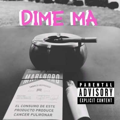 Dime Ma - Single