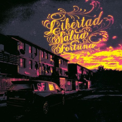 LIBERTAD, SALUD & FORTUNA (feat. Bcio)
